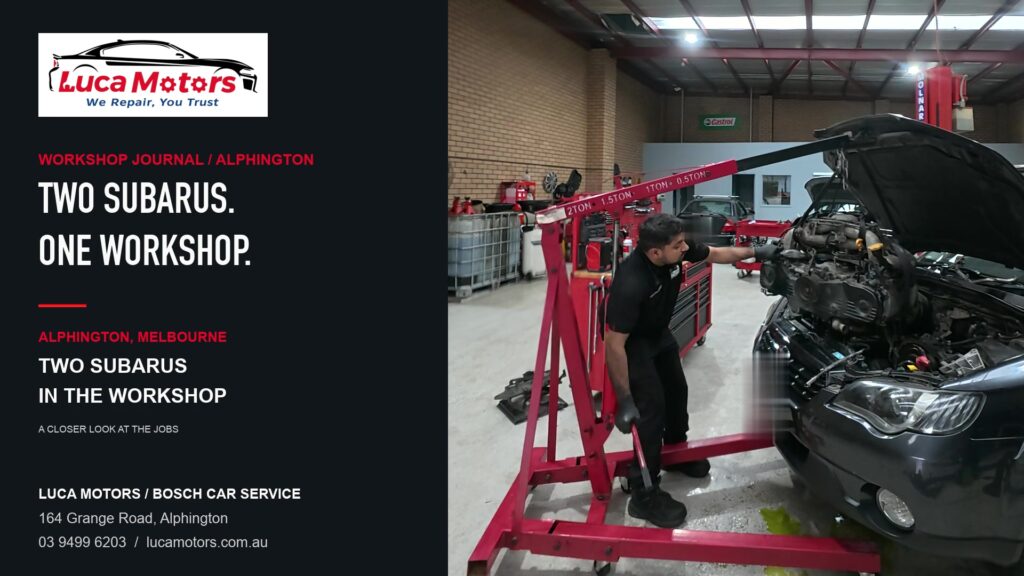 Two Subarus, two major engine jobs in Alphington
